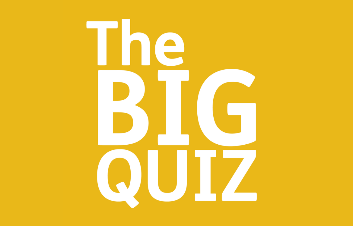bf50cf87d6e2498f_The_Big_Quiz.jpg