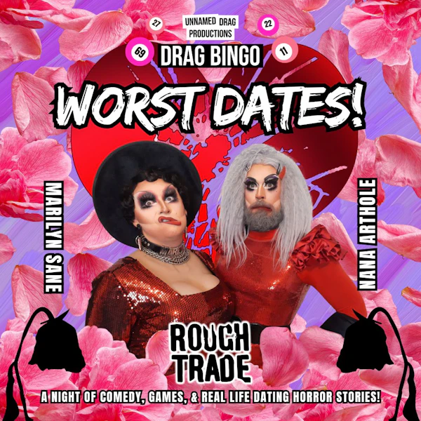 5652f474d50528a6_Drag_Bingo_Valentines_Day_special__Worst_Dates!.webp