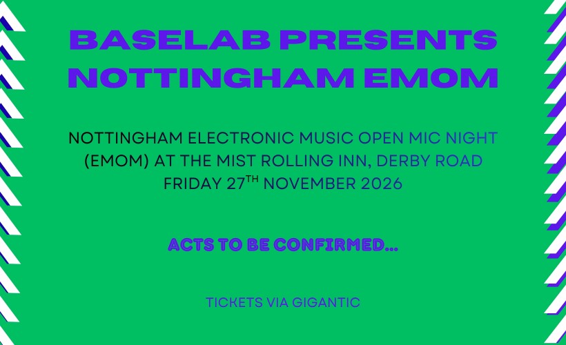 75f96dafb37a553f_Baselab_presents_Nottingham_EMOM.jpg