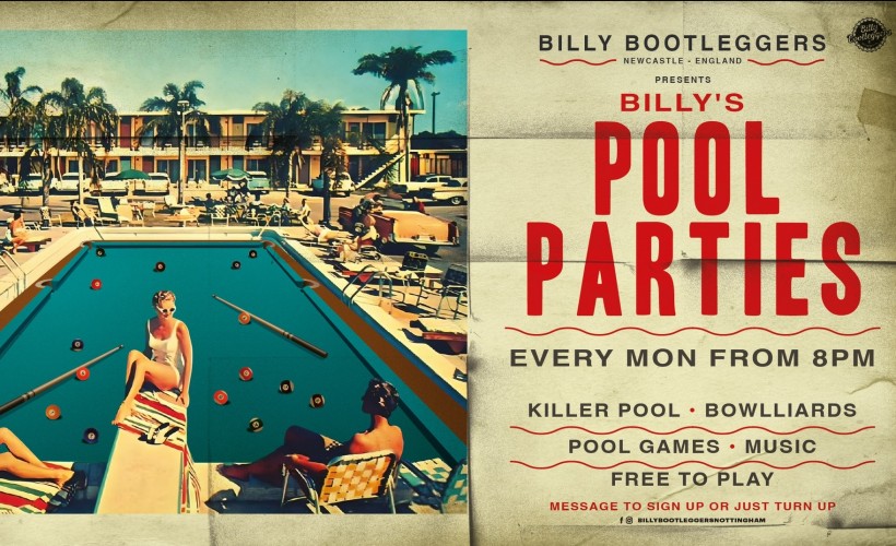 f9fa6eca6fb5a109_Billy's_Pool_Party's-_Free_Entry_Pool_Tournament_a.jpg