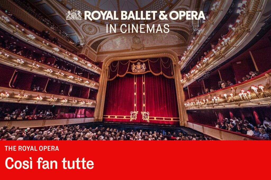 bb2b9e714d8c0e28_The_Royal_Opera__Così_fan_tutte_(Cert_Tbc).jpg