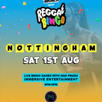 6ae0837c6f03d976_Reggae_Bingo_-_Nottingham_-_Sat_1st_Aug.jpg