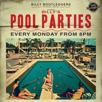 3b7f060f2da6fbea_BILLY'S_POOL_PARTIES_-_Free_entry_pool_tournament_.jpg