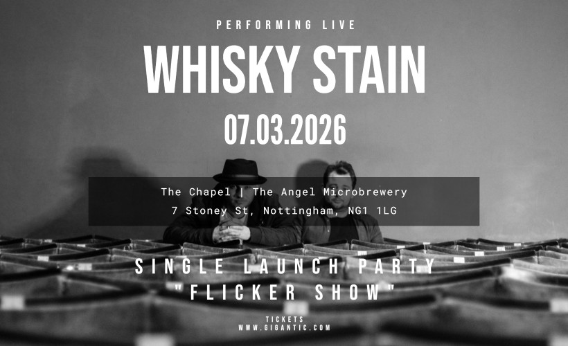 50c7d466d374ca04_WHISKY_STAIN_-_SINGLE_LAUNCH.jpg