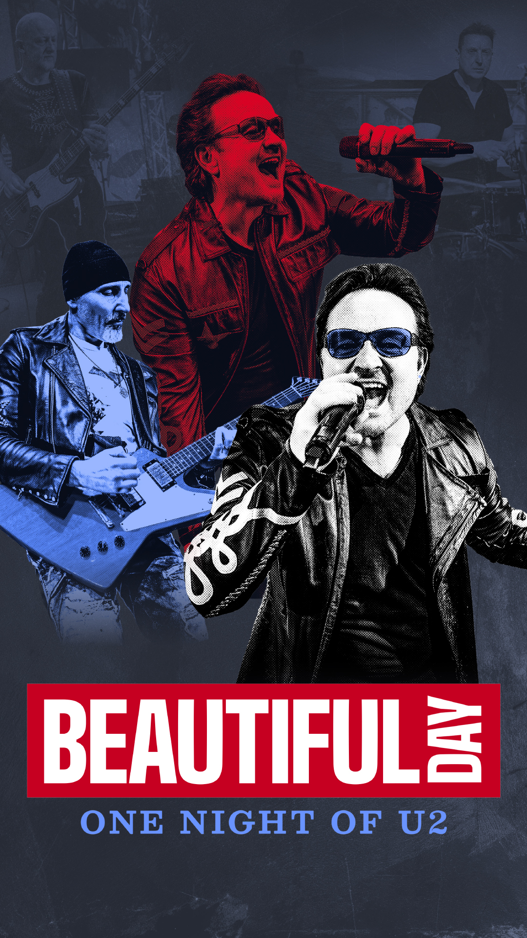 c5ee9f9a84269e9e_Beautiful_Day_-_One_Night_of_U2.jpg
