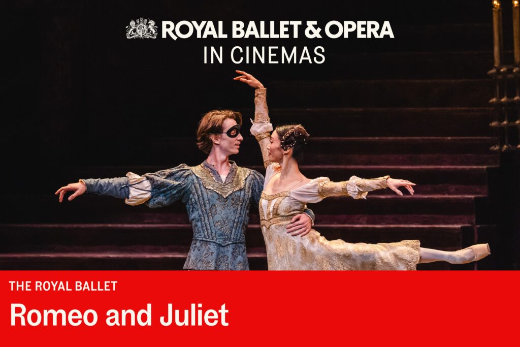 d436a17a1e2820cf_The_Royal_Ballet__Romeo_&_Juliet_(Cert_Tbc).jpg