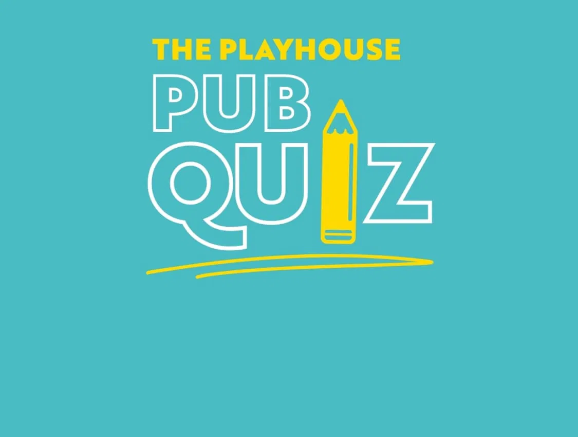 c12f796083fd76a1_The_Playhouse_Pub_Quiz_–_August.webp