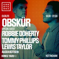 b9ad2b5803efdc3b_OBSKUR,_ROBBIE_DOHERTY_+_MORE___Groovebox_at_Binks.jpg