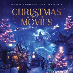 be7cf08755f17a1b_Christmas_At_The_MoviesThe_Great_British_Film_Orch.webp