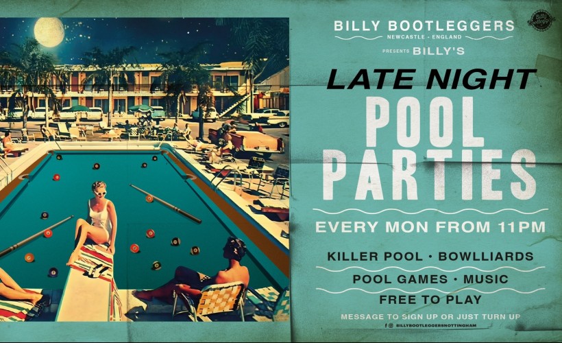 4396508f688b0ffd_Billy's_LATE_NIGHT_Pool_Parties_-_FREE_ENTRY_pool_.jpg