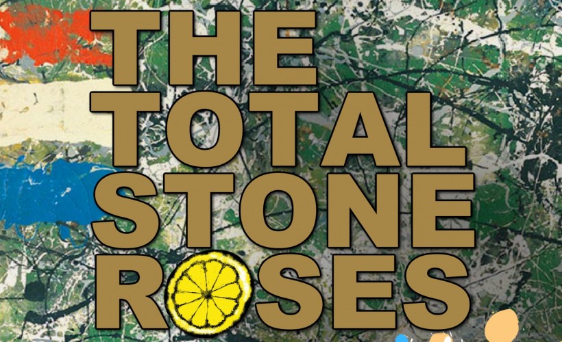 3223590cc4f7f259_The_Total_Stone_Roses.jpg