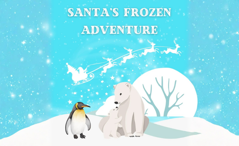 0452e2338c5ca5d2_Santa&rsquo;s_Frozen_Adventure.jpg