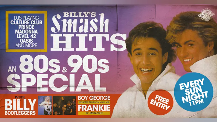 e3669ede66a57e66_Billy’s_Smash_Hits_-_80s_&_90s_Hits_Every_Sunday_N.webp