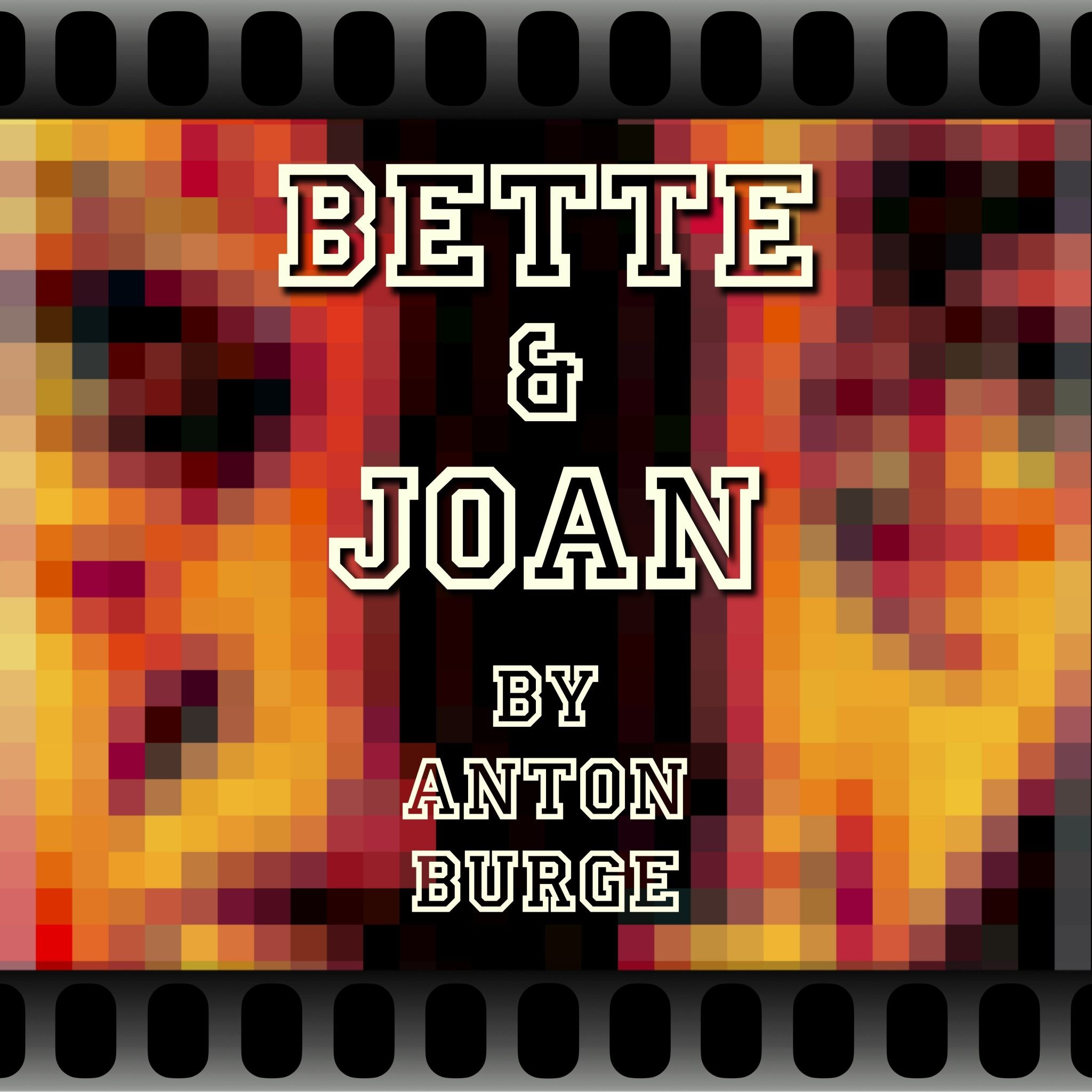 f93aff421a9aeee8_Bette_&_Joan.jpg