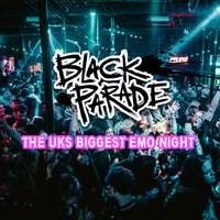 08674deae99f70ff_Black_Parade_-_00's_Emo_Anthems___Nottingham.jpg