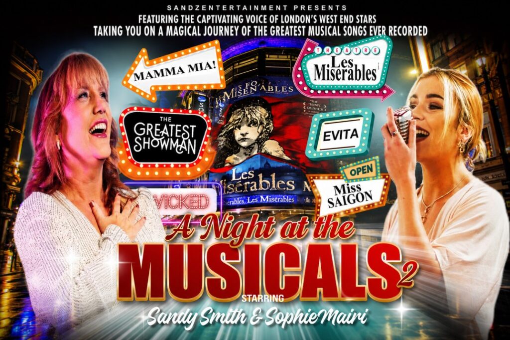 9d8d8499e879ee01_A_Night_at_the_Musicals_–_Sandy_Smith_and_Sophie_M.jpg