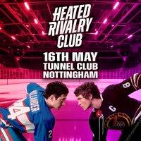deda7d046e8fa3e6_Heated_Rivalry_Club_(Nottingham)_-_Night_2.jpg