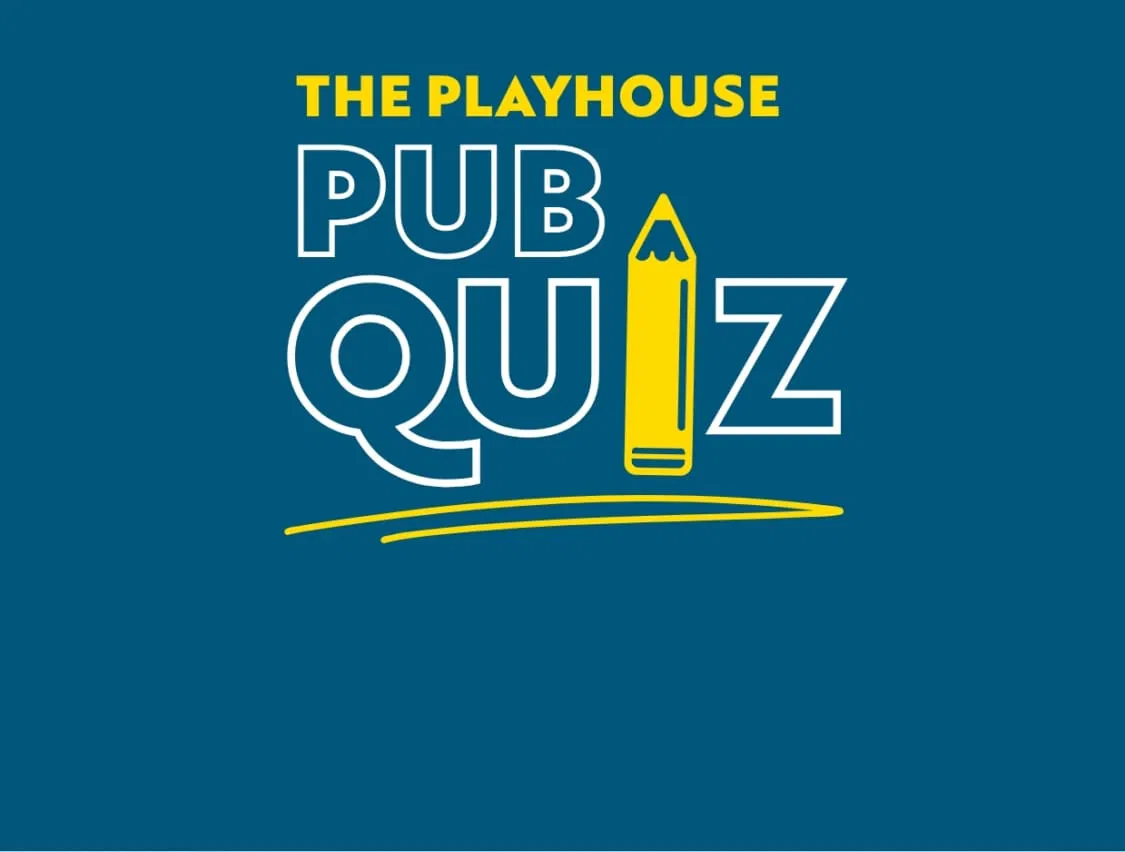 047200e9d2b586c4_The_Playhouse_Pub_Quiz_–_April.webp