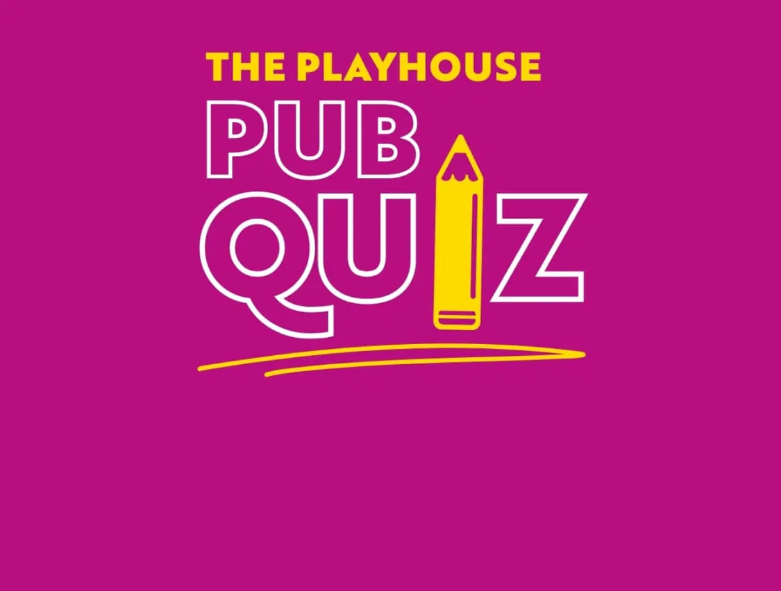 14f12f37947c0430_The_Playhouse_Pub_Quiz_–_June.webp