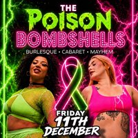 36f8b1b8bfd7bf21_The_Poison_Bombshells_Burlesque_Show_2026.jpg