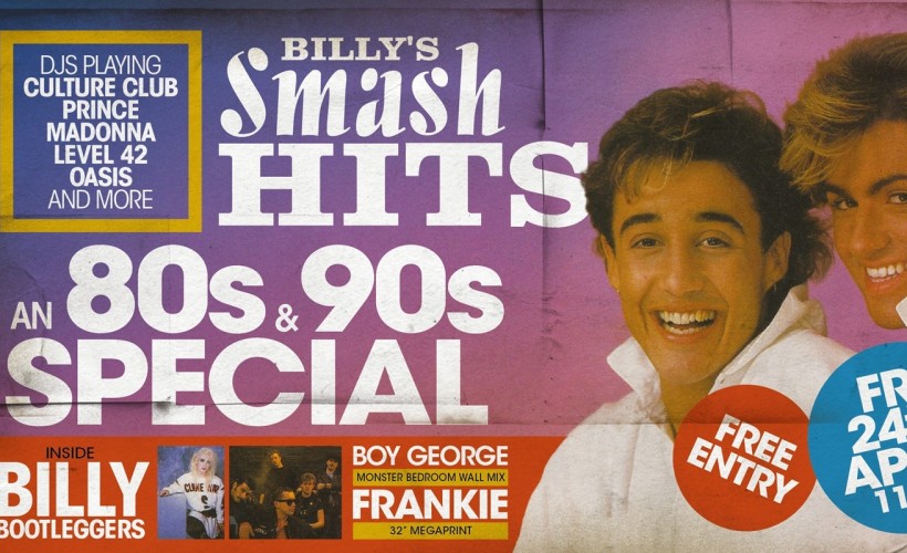 b69ec172b1e4d3d1_Billy's_Smash_Hits_-_An_80's_&_90's_Special.jpg